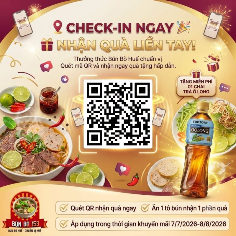 Check-In Tại Bún Bò 153 Nhận Ngay Trà Ô Long Miễn Phí Check-In